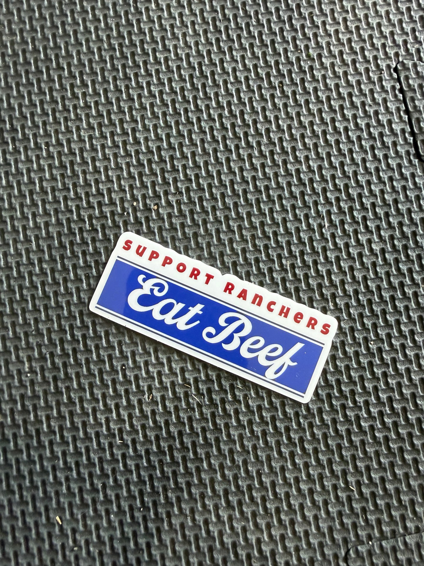 support ranchers eat beef die cut sticker