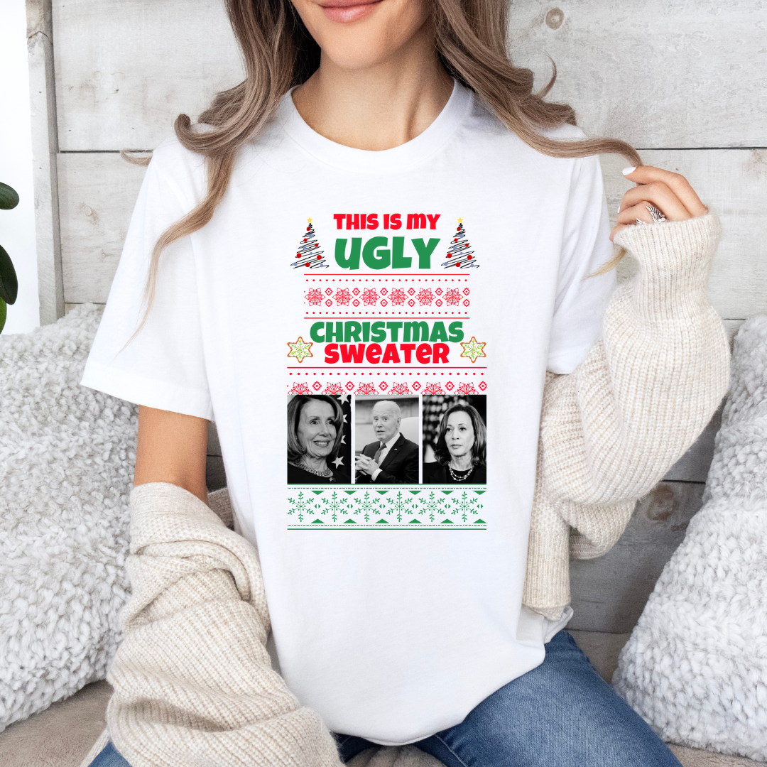 THIS IS MY UGLY CHRISTMAS SWEATER TSHIRT/CREWNECK