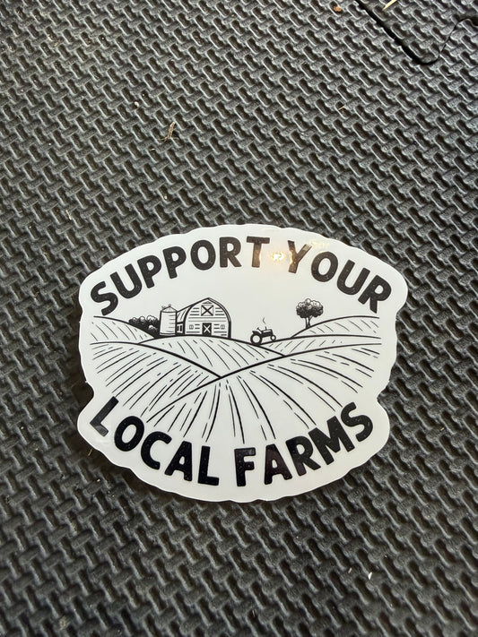 support your local farms - die cut sticker