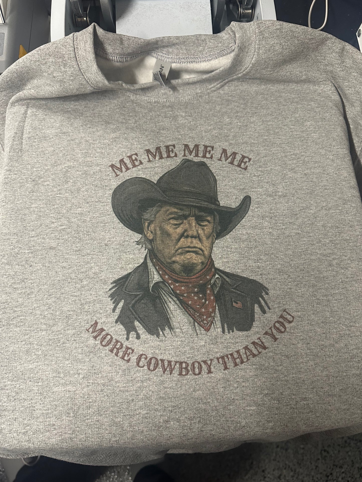 More Cowboy Than You Trump Crewneck