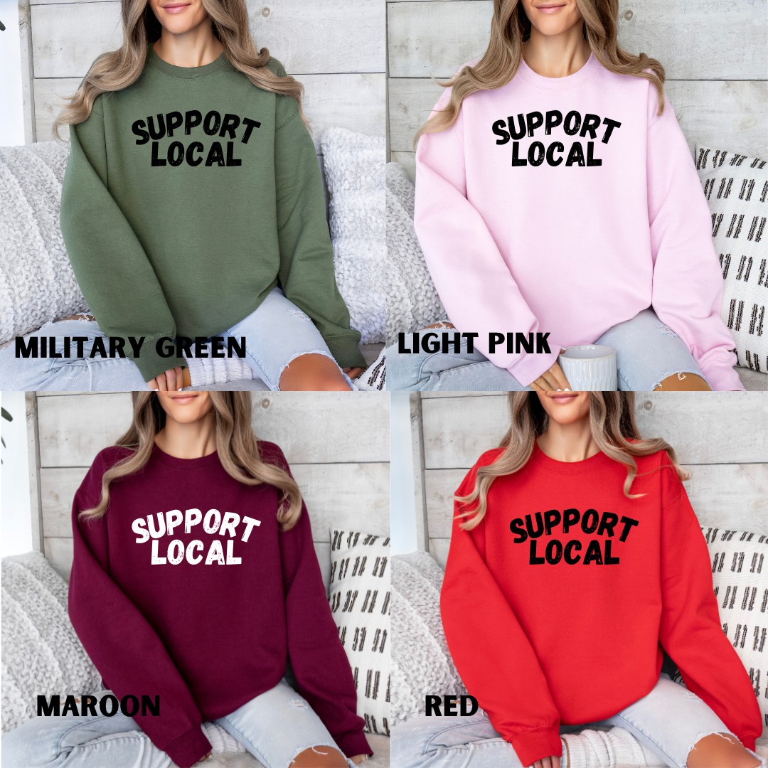 Support Local Crewneck